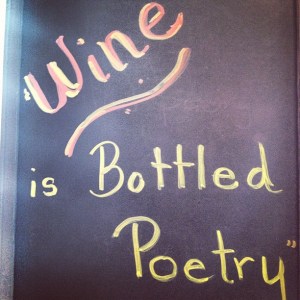 Wine is Bottled Poetry